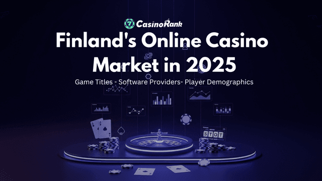 Finland's Online Casino Market in 2025: Leading Software, Top Games & Player Demographics image